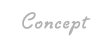 Concept